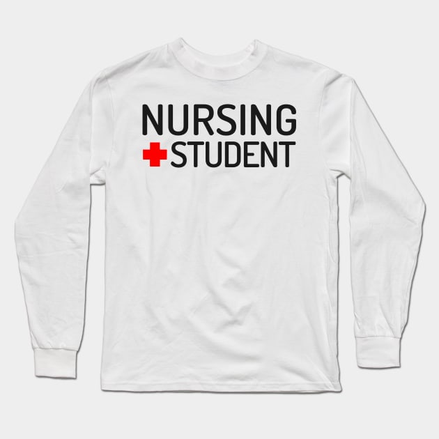 Nursing Student Long Sleeve T-Shirt by Mas Design